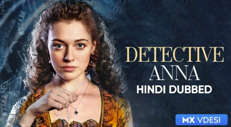 Watch Detective Anna (2016) Season 1 MX Player